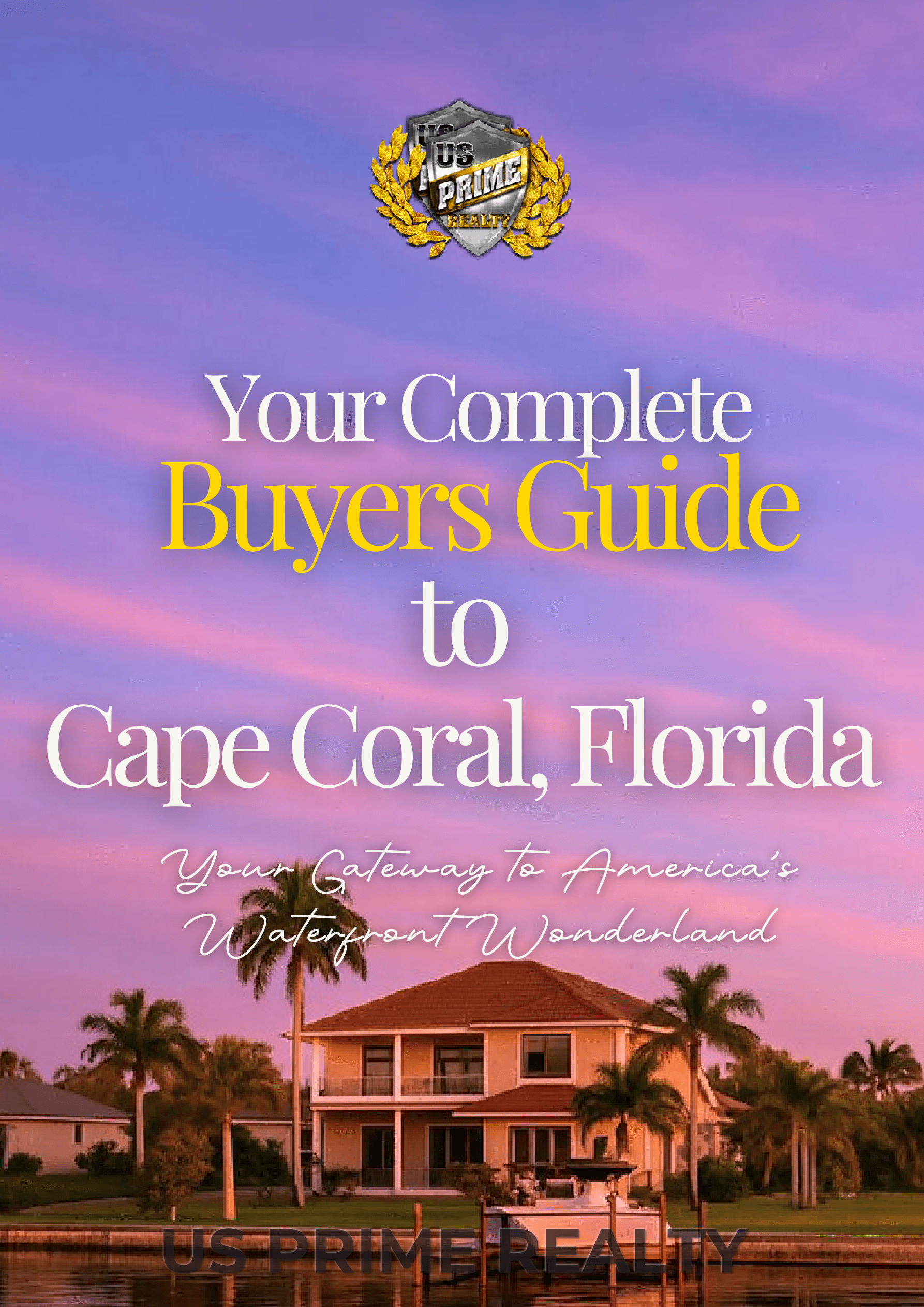 Cape Coral Buyer's Guide