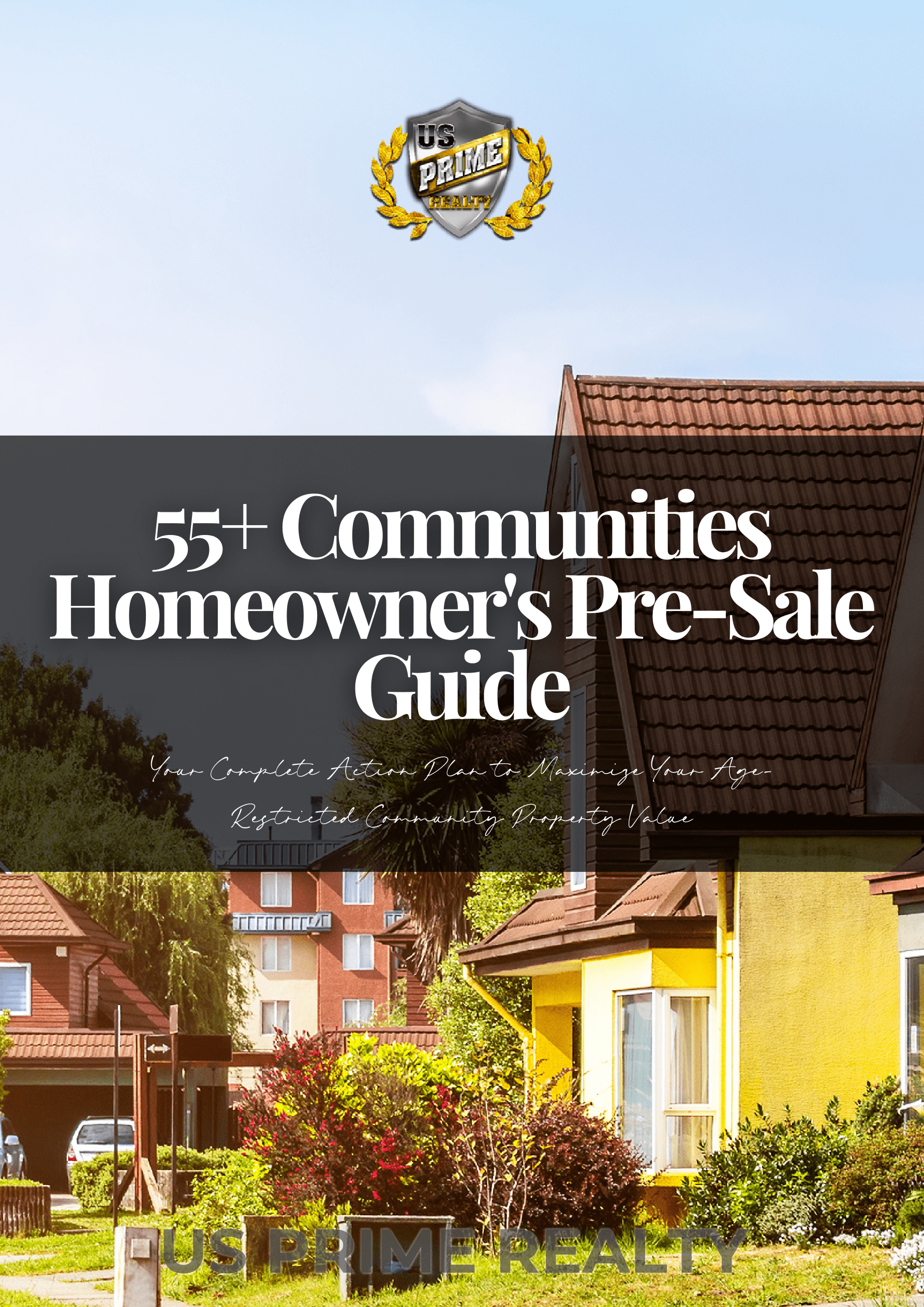 55+ Communities Homeowner's Pre-Sale Guide