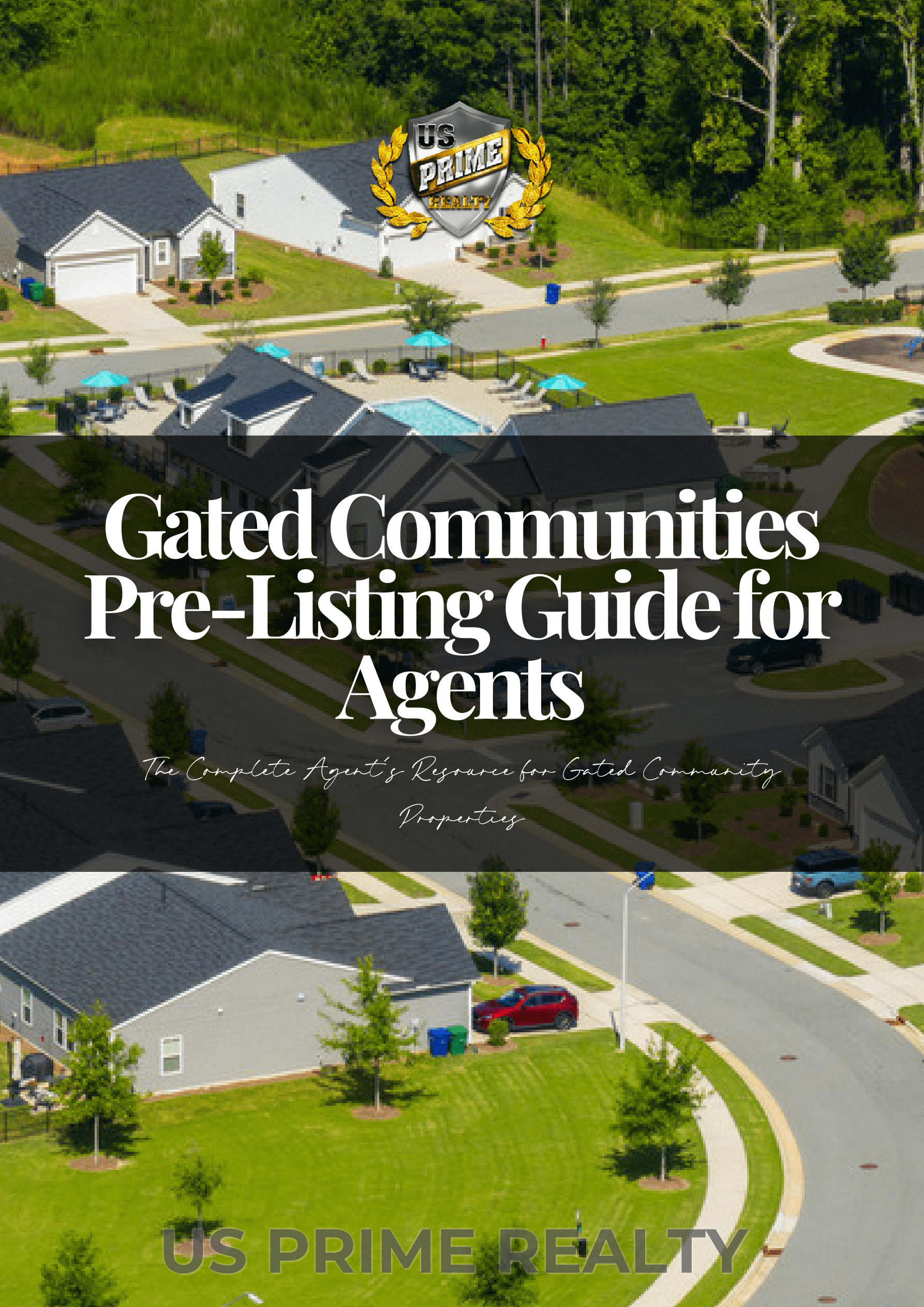 Gated Communities Pre-Listing Guide for Agents