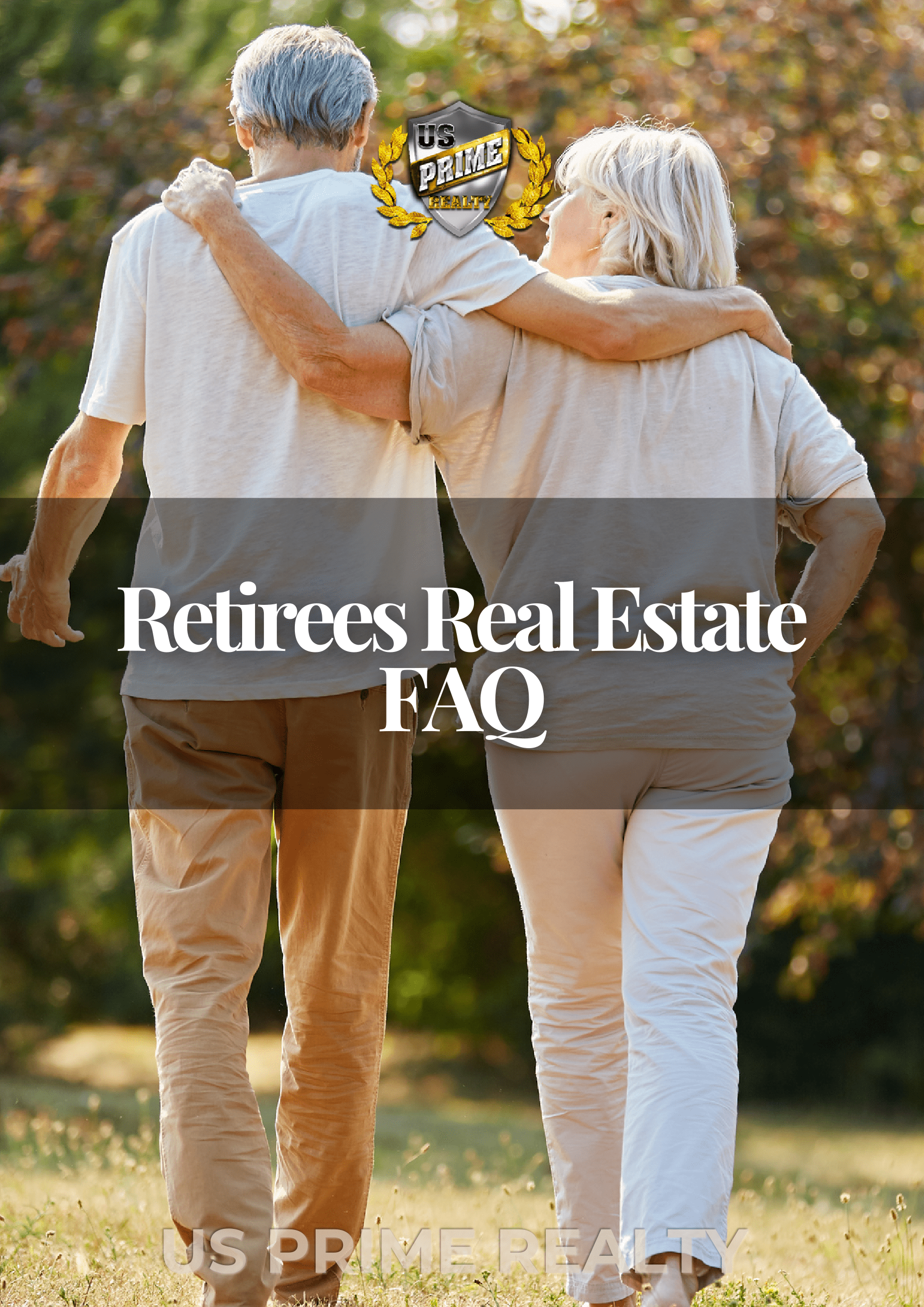 Retirees Real Estate FAQ
