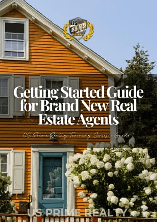 Getting Started Guide for Brand New Real Estate Agents