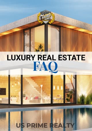 Luxury Real Estate FAQ