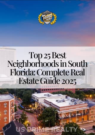 Top 25 Best Neighborhoods in South Florida