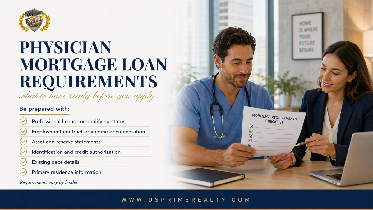 Physician Mortgage Loans in Florida: Homebuying Guide 7 Physician mortgage loan requirements and application documents